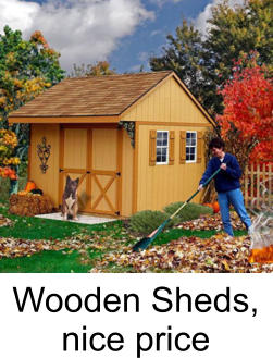 Wooden Sheds, nice price