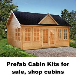 Prefab Cabin Kits for sale, shop cabins
