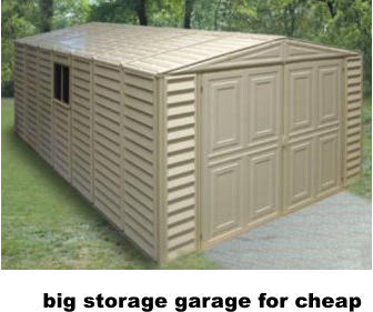 big storage garage for cheap