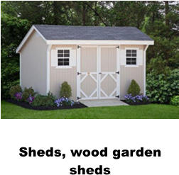 Sheds, wood garden sheds