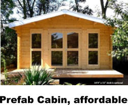 Prefab Cabin, affordable